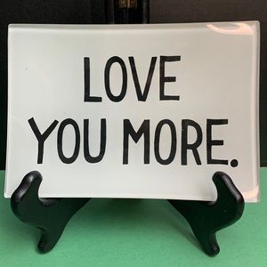 Decoupage Glass Tray - Love You More